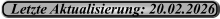 Letzte Aktualisierung: 20.02.2026